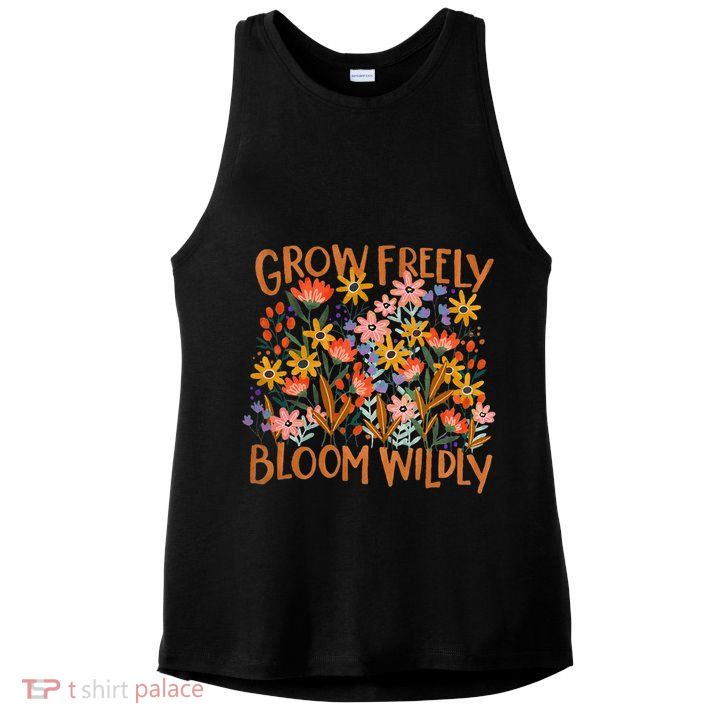 Grow Freely Bloom Wildly Wildflower Self Love Ladies PosiCharge Tri-Blend Wicking Tank