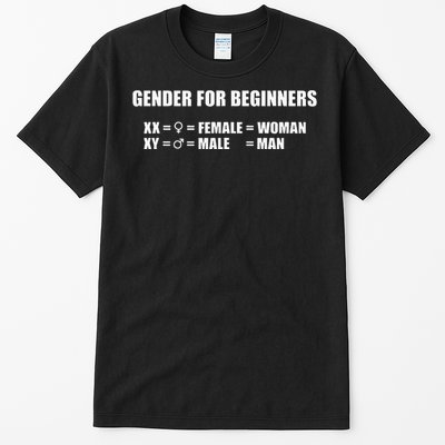 Gender For Beginners Xx Woman Xy Man Tall T-Shirt