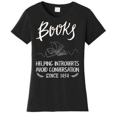 Gifts For Book Lovers Bookworm Reading Funny Women's T-Shirt