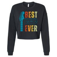 Guitarist Father Best Dad Ever Retro Gift Cropped Pullover Crew