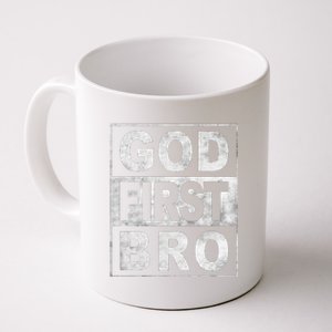 GOD FIRST BRO CHRISTIAN FAITH JESUS Coffee Mug