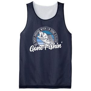 Gone Fishing, Be Back Around When I'm Done O'clock A Funny Mesh Reversible Basketball Jersey Tank