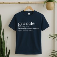  Gruncle for best uncle T-Shirt