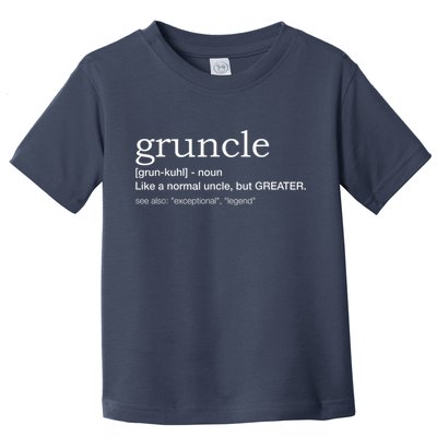  Gruncle for best uncle Toddler T-Shirt