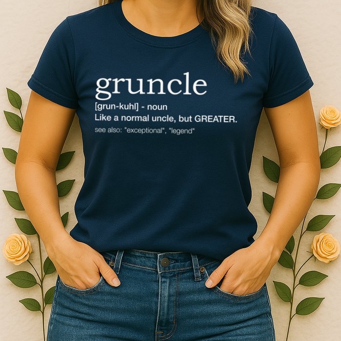  Gruncle for best uncle Womens T-Shirt