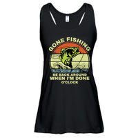 GONE FISHING, BE BACK AROUND WHEN I'M DONE O'CLOCK Ladies Essential Flowy Tank