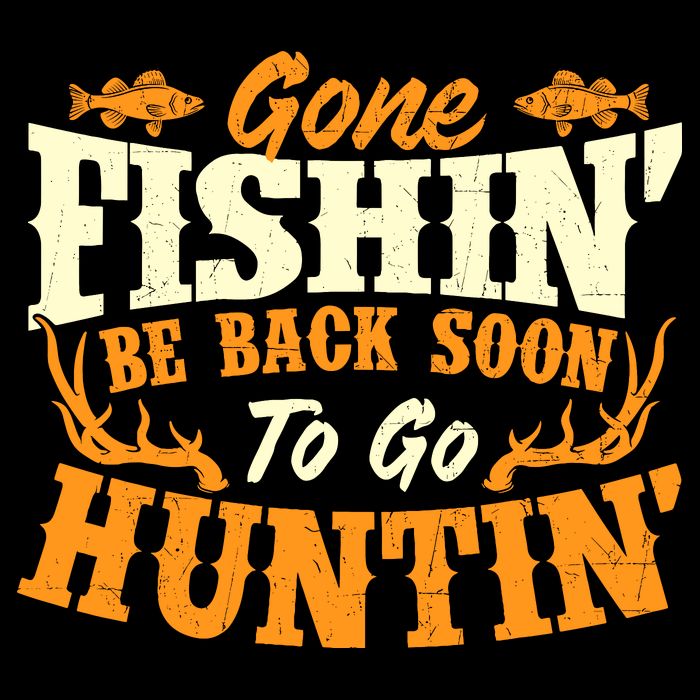 Gone Fishin Be Back Soon To Go Huntin Fishing Fish Lover Cooling Performance Crew T-Shirt