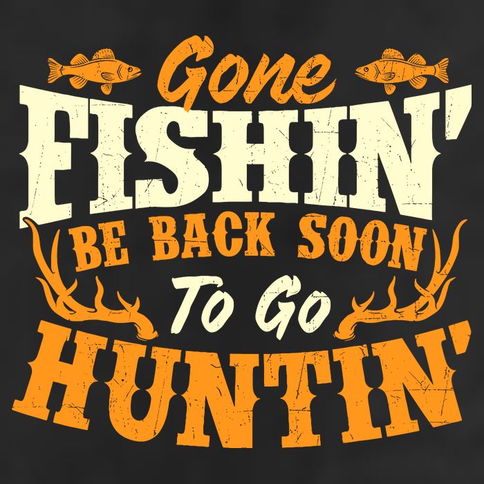 Gone Fishin Be Back Soon To Go Huntin Fishing Fish Lover Adult Drive Performance Visor