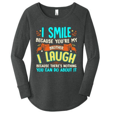 Gifts for Brother From Sister Funny Brother Funny Sibling Women's Perfect Tri Tunic Long Sleeve Shirt