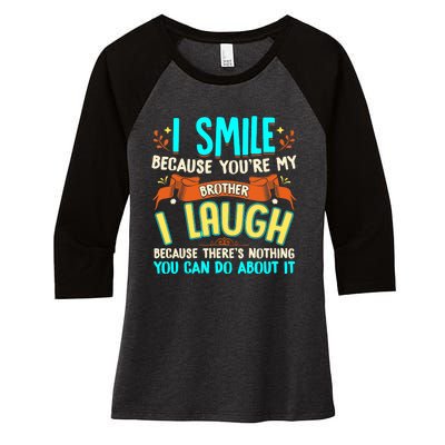 Gifts for Brother From Sister Funny Brother Funny Sibling Women's Tri-Blend 3/4-Sleeve Raglan Shirt