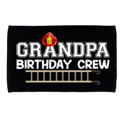 Grandpa Firefighter Birthday Crew Family Matching Fire Truck Gift Microfiber Hand Towel