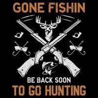 Gone Fishin Be Back Soon To Go Hunting Vintage Funny Gift Backpack
