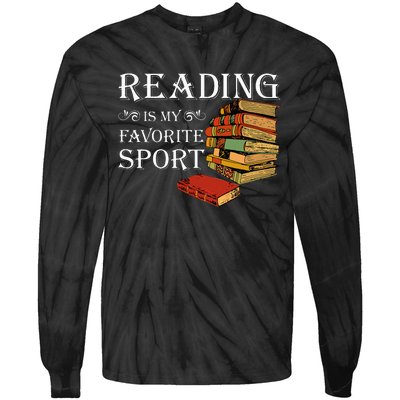 Gift For Book Lovers Reading Is My Favorite Sport Tie-Dye Long Sleeve Shirt