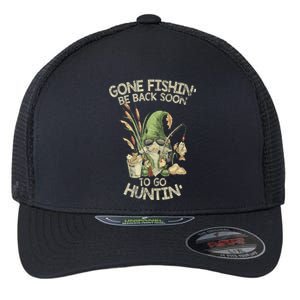 Gone Fishing Be Back Soon To Go Hunting Gift Flexfit Unipanel Trucker Cap