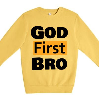 God First Bro Premium Crewneck Sweatshirt