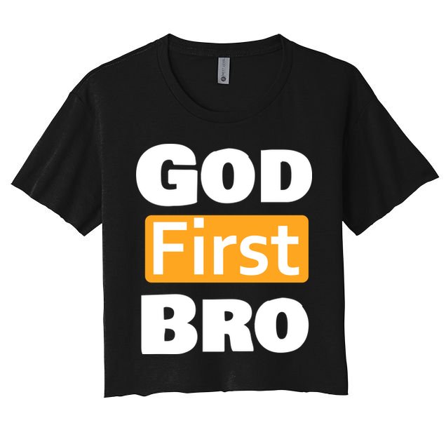 God First Bro Women's Crop Top Tee