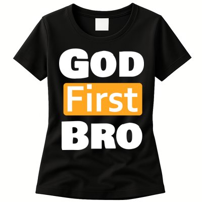 God First Bro Womens T-Shirt