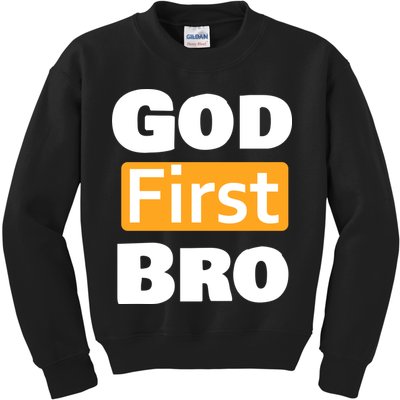 God First Bro Kids Sweatshirt