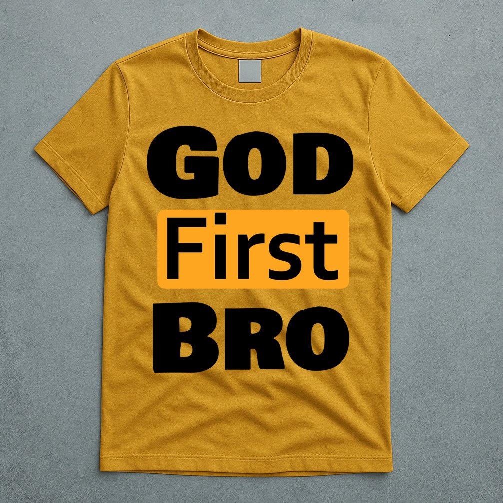 God First Bro T-Shirt