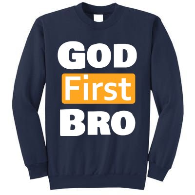 God First Bro Sweatshirt