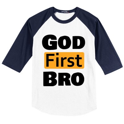 God First Bro Baseball Sleeve Shirt