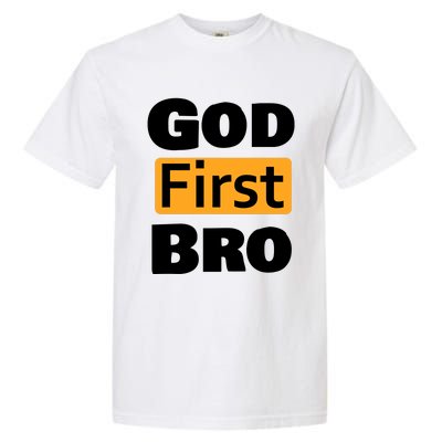 God First Bro Garment-Dyed Heavyweight T-Shirt