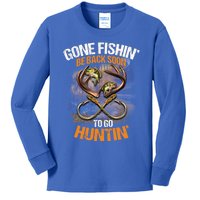 Gone Fishin' Be Back Soon To Go Huntin' Fishing Hunting Cute Gift Kids Long Sleeve Shirt