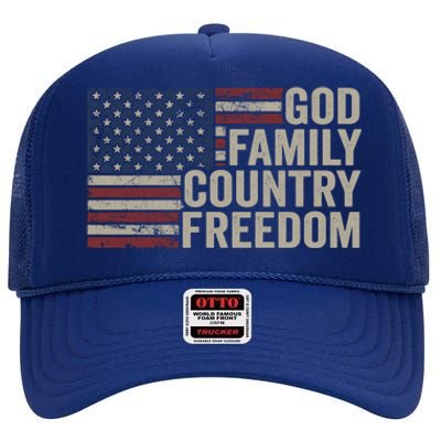 God Family Country Freedom Great Gift 4th July Usa Flag Christian Meaningful Gif High Crown Mesh Back Trucker Hat