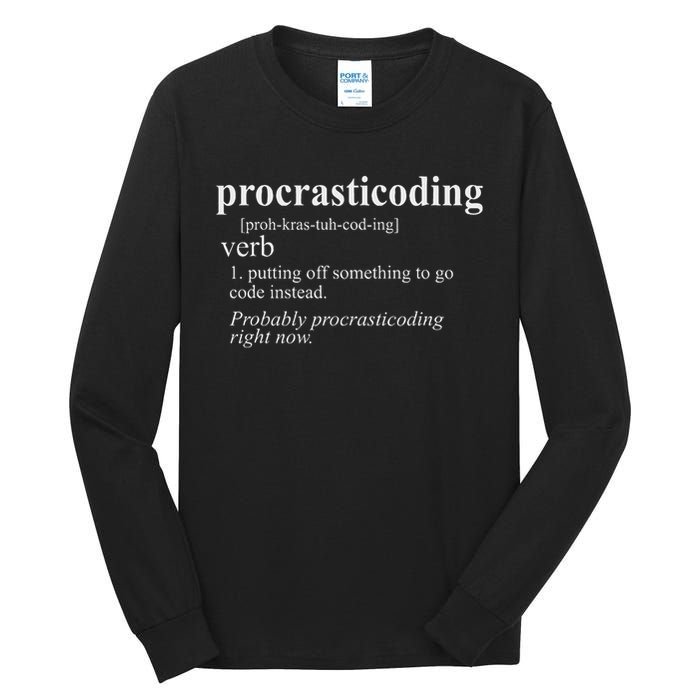 Gifts For Coders Procrasticoding Computer Funny Coding Tall Long Sleeve T-Shirt