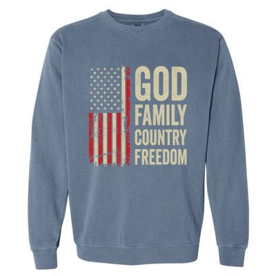 God Family Country Freedom Gift Patriotic Usa Flag Gift Garment-Dyed Sweatshirt