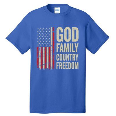 God Family Country Freedom Gift Patriotic Usa Flag Gift Tall T-Shirt