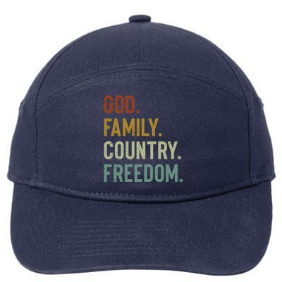 God Family Country Freedom Retro Patriotic Christian Values Gift 7-Panel Snapback Hat