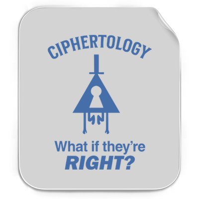 Gravity Falls Ciphertology What If TheyRe Right Permanent Decal Sticker
