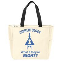 Gravity Falls Ciphertology What If TheyRe Right Zip Tote Bag