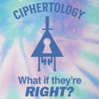 Gravity Falls Ciphertology What If TheyRe Right Legacy Tie Dye Trucker Hat