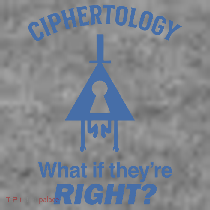 Gravity Falls Ciphertology What If TheyRe Right Tall Sweatshirt