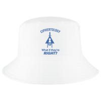 Gravity Falls Ciphertology What If TheyRe Right Cool Comfort Performance Bucket Hat