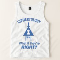 Gravity Falls Ciphertology What If TheyRe Right Tank Top