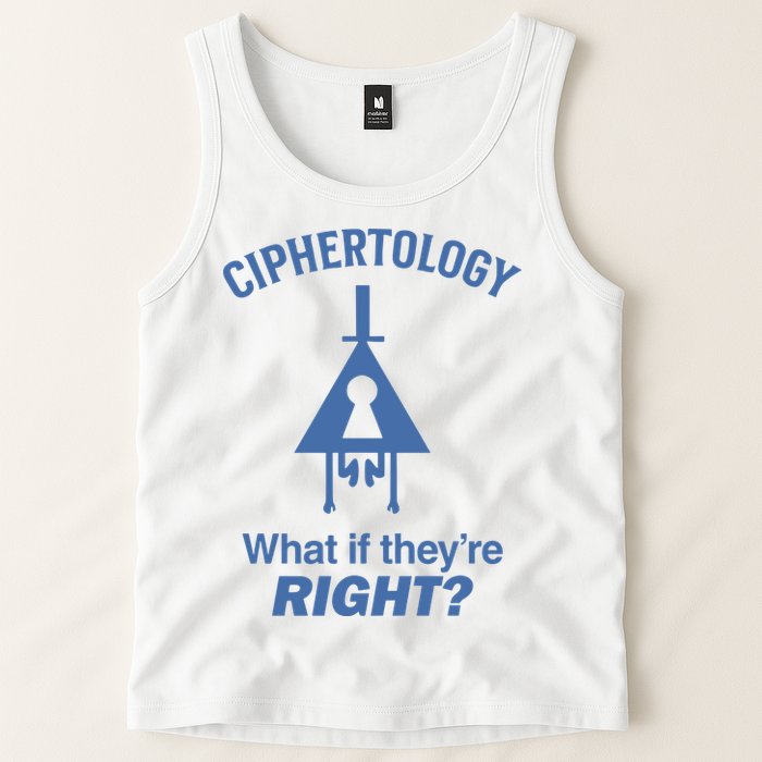 Gravity Falls Ciphertology What If TheyRe Right Tank Top