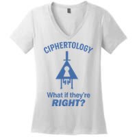 Gravity Falls Ciphertology What If TheyRe Right Women's V-Neck T-Shirt