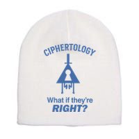 Gravity Falls Ciphertology What If TheyRe Right Short Acrylic Beanie