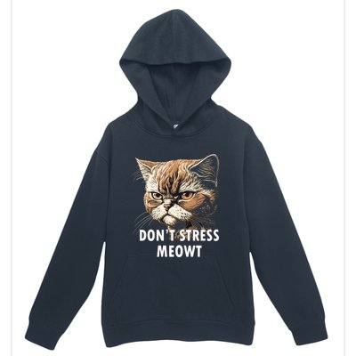 Grumpy Funny Cat Dont Stress Meowt Silly Cats Lover Great Gift Urban Pullover Hoodie