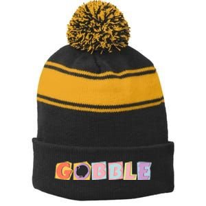 Gobble Funny Cute Turkey Face Cute Turkey Family Thanksgiving Thanksgivings Stripe Pom Pom Beanie