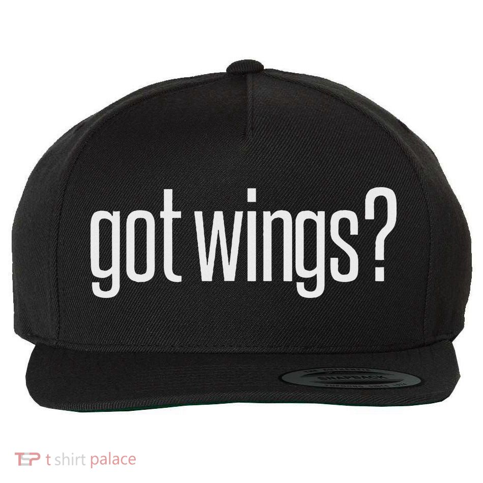 Got Fried Chicken Wings Food Image Lover Fun Saying Design Wool Snapback Cap