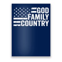 God Family Country - Patriotic Christian American Flag Poster