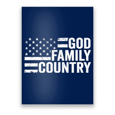 God Family Country - Patriotic Christian American Flag Poster