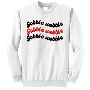 Gobble Funny Cute Turkey Face Cute Turkey Family Thanksgiving Thanksgivings Sweatshirt