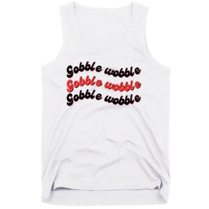 Gobble Funny Cute Turkey Face Cute Turkey Family Thanksgiving Thanksgivings Tank Top