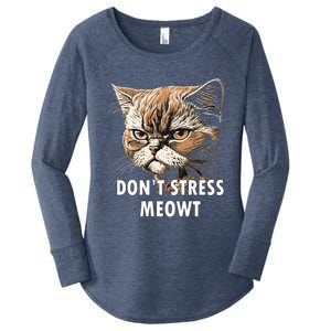 Grumpy Funny Cat Dont Stress Meowt Silly Cats Lover Gift Women's Perfect Tri Tunic Long Sleeve Shirt