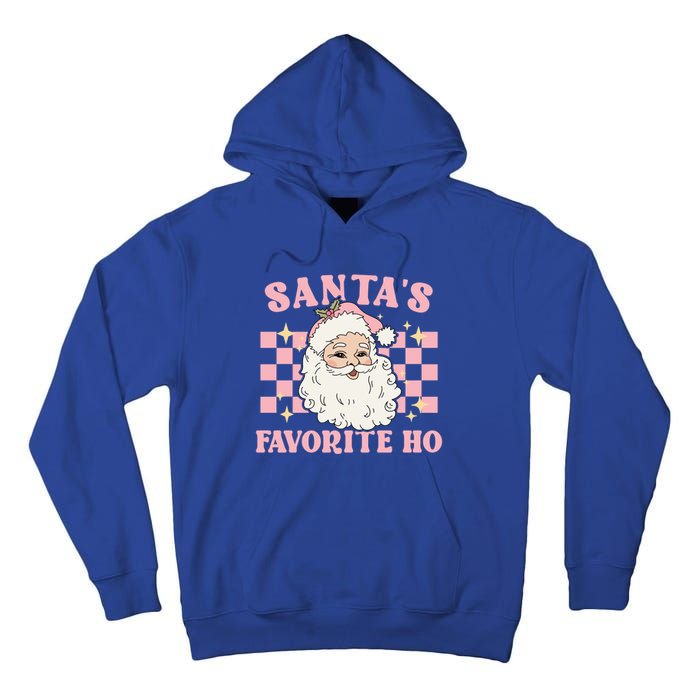 Groovy Funny Christmas Holiday Santas Favorite Ho Gift Tall Hoodie